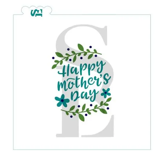 Happy Mother’S Day Sentiment Stencil For Icing Or Dusting 1
