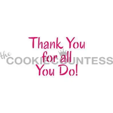 'Thank You For All You Do' Appreciation Stencil 1